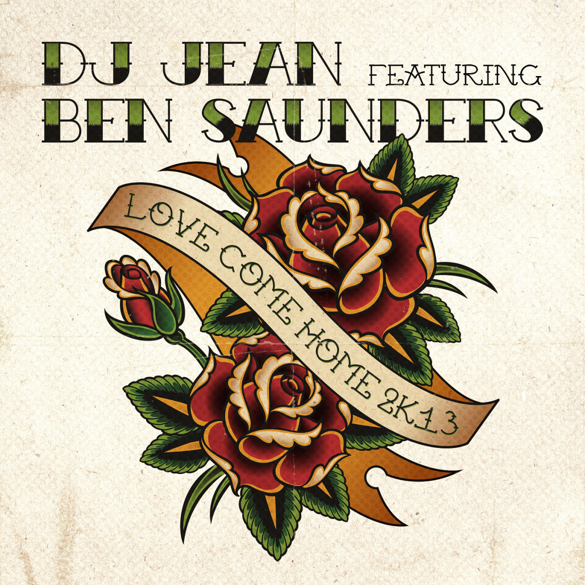 DJ Jean featuring Ben Saunders; Dj Jean